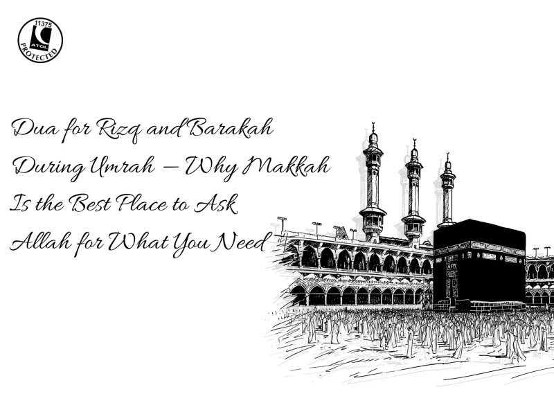 Dua for Rizq and Barakah During Umrah — Why Makkah Is the Best Place to Ask Allah for What You Need_compressed